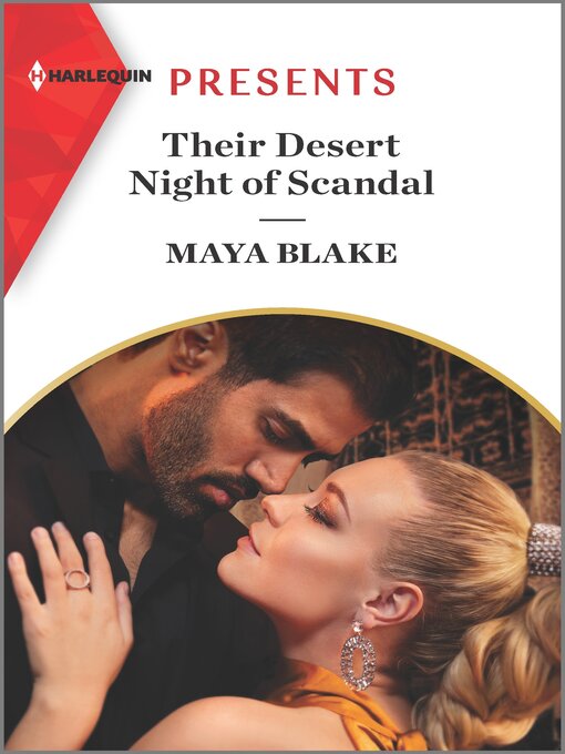 Title details for Their Desert Night of Scandal by Maya Blake - Available